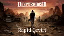 desperados iii rapid ceviri rapic ceviri video game desperados iii