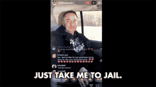 Just Take Me To Jail Live GIF - Just Take Me To Jail Take Me To Jail Live GIFs