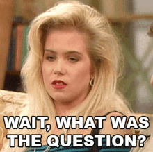 Wait What Was The Question Kelly Bundy GIF - Wait What Was The Question Kelly Bundy Christina Applegate GIFs
