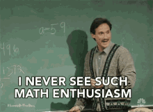 I Never See Such Math Enthusiasm Firs Time GIF - I Never See Such Math Enthusiasm Math Enthusiasm Enthusiasm GIFs