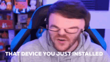 Gameboyluke That Device You Just Installed GIF - Gameboyluke That Device You Just Installed You Want To Use That GIFs