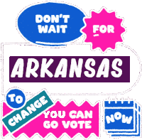 Dont Wait You Can Go Vote Sticker - Dont Wait You Can Go Vote Go Vote Stickers