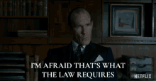 Im Afraid Thats What The Law Requires Pip Torrens GIF - Im Afraid Thats What The Law Requires Pip Torrens Tommy Lascelles GIFs