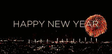 happy new year new years eve fireworks happy new year everyone happy new year new years eve fireworks happy new year everyone