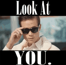 Look At You GIF - Look At You Shades Handsome GIFs