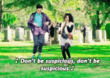 suspicious advice dance sing suspicious advice dance sing