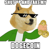 Shut Up And Take My Dogecoin Sticker - Shut Up And Take My Dogecoin Dogecoin Shut Stickers