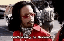 Katt Williams Careful GIF - Katt Williams Careful Dont Be Sorry GIFs
