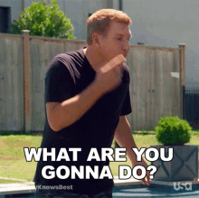 What Are You Gonna Do Chrisley Knows Best GIF - What Are You Gonna Do Chrisley Knows Best What Are You Going To Do GIFs