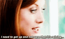 Greys Anatomy Need To Get Up GIF - Greys Anatomy Need To Get Up Not Care That Its Raining GIFs