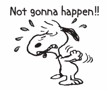 Snoopy Not Gonna Happen GIF - Snoopy Not Gonna Happen Not Going To Happen GIFs