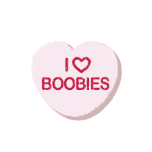 i love boobies barb and star go to vista del mar i love boobs heart tits