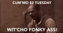 Happy Tuesday Watch Your Funky Ass GIF - Happy Tuesday Watch Your Funky Ass GIFs
