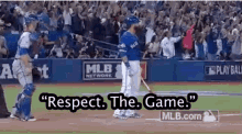 toronto blue jays blue jays jose bautista respect the game blue jays win toronto blue jays blue jays jose bautista respect the game blue jays win