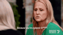 because youre a plastic bitch plastic bitch plastic people fake stupid