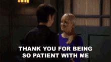 Me for being thank you patient with How to