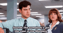 Office Space The Case Of The Mondays GIF - Office Space The Case Of The Mondays Talking GIFs