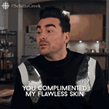 You Complimented My Flawless Skin And Called Me The Jewish Channing Tatum Dan Levy GIF - You Complimented My Flawless Skin And Called Me The Jewish Channing Tatum Dan Levy David GIFs
