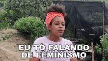 Eu To Falando De Feminismo Menos1lixo GIF - Eu To Falando De Feminismo Menos1lixo Ana Santos GIFs