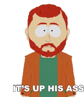 Its Up His Ass Kyle Broflovski Sticker - Its Up His Ass Kyle Broflovski South Park Stickers