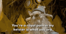 pain in the ass royal pain annoyed pain in the keister minimoys