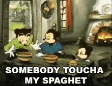 Somebody Touch My Spaghet Italian GIF - Somebody Touch My Spaghet Italian The Three Bears GIFs