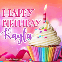 Happy Birthday Kayla Happy Birthday To You GIF - Happy Birthday Kayla Happy Birthday To You Hbd GIFs