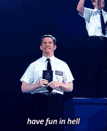 Have Fun In Hell - Missionary GIF - Missionary Have Fun In Hell Book Of Mormon GIFs