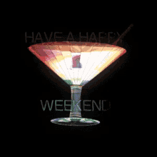 Have A Happy Weekend Drinks GIF - Have A Happy Weekend Drinks Friday GIFs