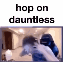 dauntless hop on hop on dauntless