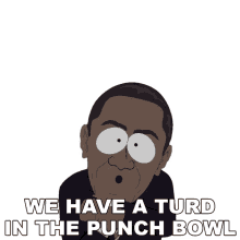 we have turd in the punch bowl barack obama south park s14e1 pulling a tiger