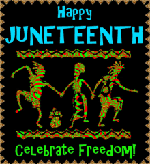 Happy Juneteenth Celebrate Freedom GIF - Happy Juneteenth Celebrate Freedom Emancipation GIFs