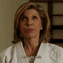 Lets Do This Diane Lockhart GIF - Lets Do This Diane Lockhart The Good Fight GIFs