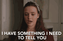 I Have Something I Need To Tell You Inform GIF - I Have Something I Need To Tell You Inform Tell You GIFs