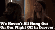 Station19 Maya Bishop GIF - Station19 Maya Bishop We Havent All Hung Out On Our Night Off GIFs