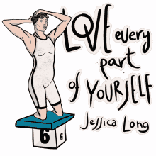 love every part of yourself love yourself jessica long women swimmer marathon swimmer