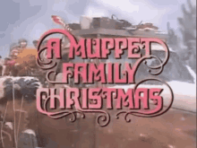 Muppet Family Christmas Muppets GIF - Muppet Family Christmas Christmas Muppets GIFs