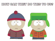 how can they do this to us kyle broflovski stan marsh south park s2e8