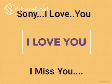 sony i love you i miss you i heart you ily sony i love you i miss you i heart you ily