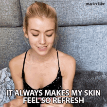 it always makes my skin feel so refresh katherine mcnamara marie claire it really makes my skin feel fresh it is refreshing my skin every time it always makes my skin feel so refresh katherine mcnamara marie claire it really makes my skin feel fresh it is refreshing my skin every time