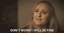 Dont Worry Ill Be Fine GIF - Dont Worry Ill Be Fine I Can Manage GIFs