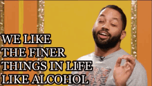 Same GIF - Finer Things Life Alcohol GIFs