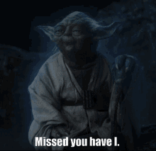 Miss You Missed You GIF - Miss You Missed You Yoda GIFs