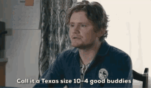 Thats a texas sized 10-4 good buddy