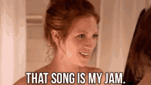 That Song Is My Jam - Brittany Snow In Pitch Perfect GIF - Brittany Snow Pitch Perfect Jam GIFs