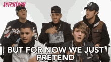 But For Now We Just Pretend Lets Just Pretend GIF - But For Now We Just Pretend Lets Just Pretend Cnco GIFs