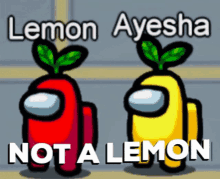 Among Us Lemon Meme Ayeshas Gif GIF - Among Us Lemon Meme Ayeshas Gif GIFs