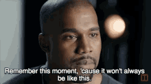 Live In The Moment GIF - Kanye West Kanye Remember GIFs