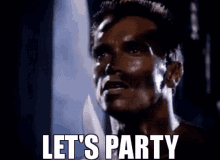 Lets Party Arnold Schwarzenegger GIF - Lets Party Arnold Schwarzenegger Commando GIFs