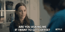 Are You Asking Me If I Want To Get Coffee Victoria Pedretti GIF - Are You Asking Me If I Want To Get Coffee Victoria Pedretti Nell Crain GIFs